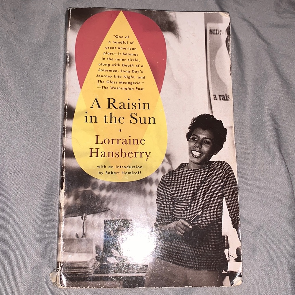 A Raisin in the Sun by Lorraine Hansberry